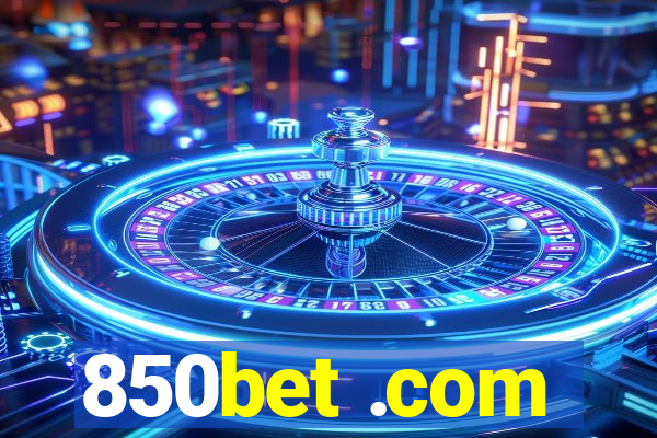 850bet .com